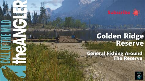 Call Of The Wild The Angler Golden Ridge Reserve General Fishing Around