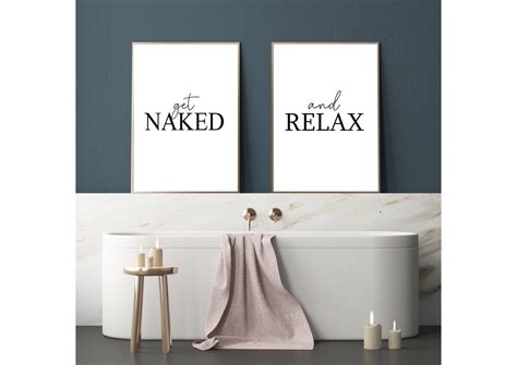 Get Naked And Relax Modern Typography Bathroom Prints Set Of Two Print