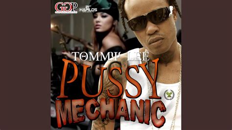 Pussy Mechanic Youtube