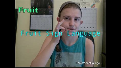 Fruit Sign Language Youtube