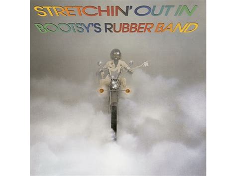 Bootsy S Rubber Band Bootsy S Rubber Band Stretchin Out In Cd Dance And Electro Cds