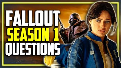 Fallout Biggest Questions For Season 2 Youtube