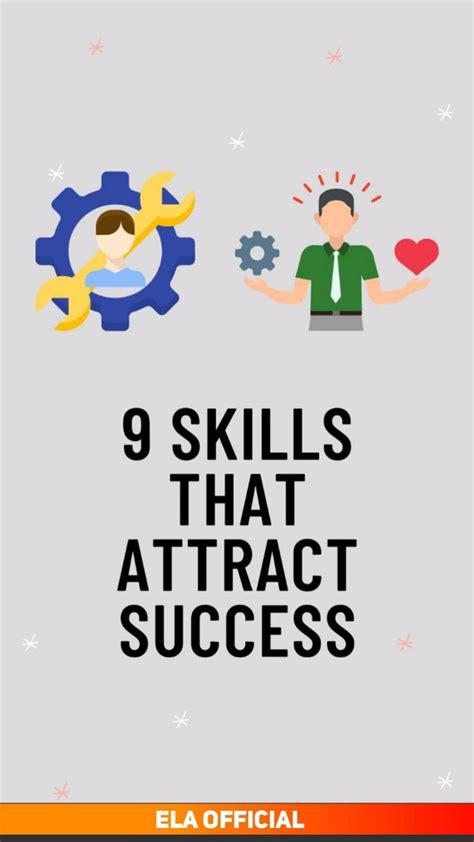 9 Skills That Attract Success Personal Development Skills Skills