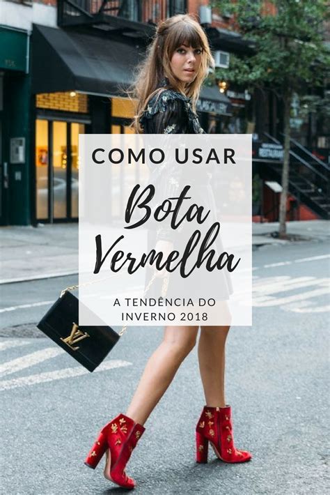 Como Usar Bota Vermelha A Tend Ncia Do Inverno