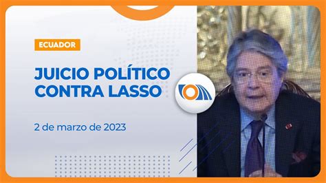 Noticiasecuador La Comisión Ocasional Recomienda Juicio Político Al