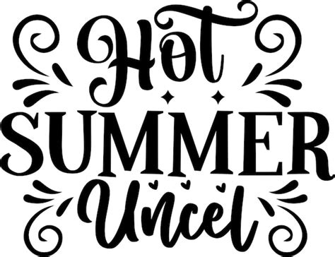 Premium Vector Hot Summer Uncel