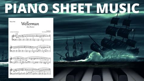 Wellerman Piano Sheet Music Piano Tutorial Tik Tok Sea Shanty Youtube