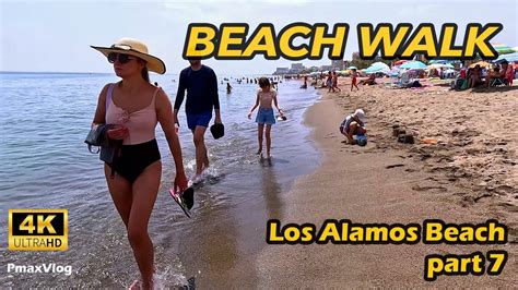 Beach Walk Los Alamos Beach Youtube