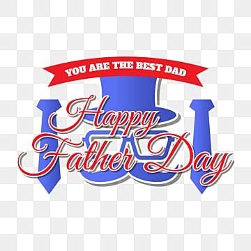 Happy Fathers Day Vector Design Images Happy Father Day With Masculine