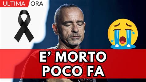 Eros Ramazzotti Choc La Tragica Notizia Del Padre Poco Fa YouTube