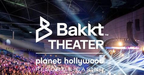 Zappos Theater At Planet Hollywood Becomes Bakkt Theater