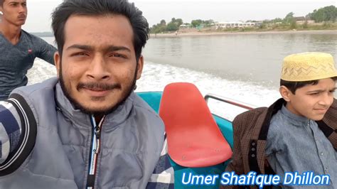 Boat Riding Head Marala River Sialkot With Abdullah Bht Maza Aya Aj