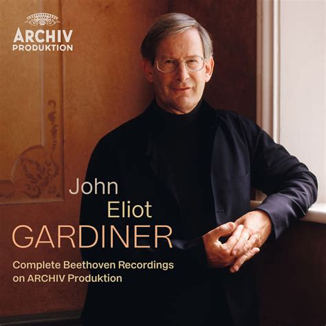 John Eliot Gardiner Musik Gardiner Complete Beethoven