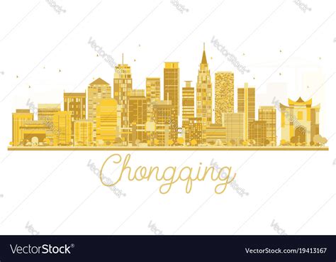 Chongqing China City Skyline Golden Silhouette Vector Image