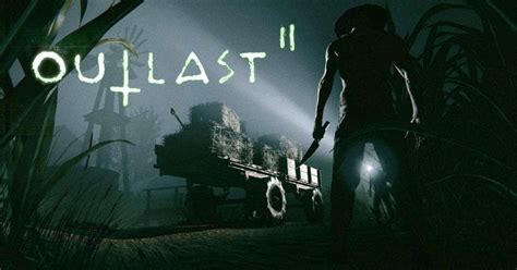 Outlast 2 - PS4 Review