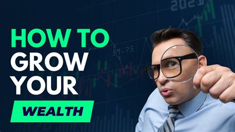 How To Grow Your Wealth Key Strategies For Beginners And Pros YouTube