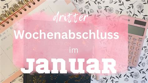 Wochenabschluss Im Januar Budgetplanung Umschlagmethode Youtube