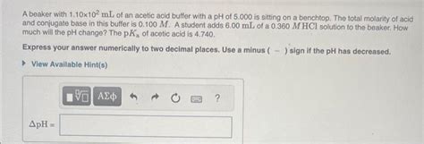 Solved A Beaker With Ml Of An Acetic Acid Buffer Chegg