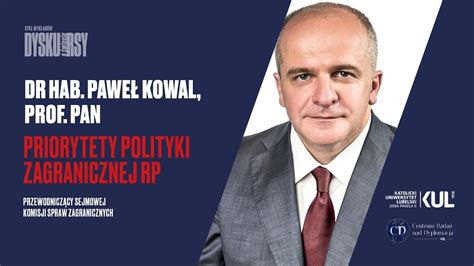 Priorytety Polityki Zagranicznej Rp Wyk Ad Dr Hab Paw A Kowala