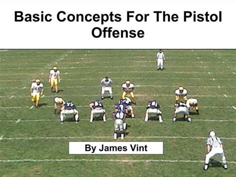 Basic concepts of The Pistol Offense | PPT