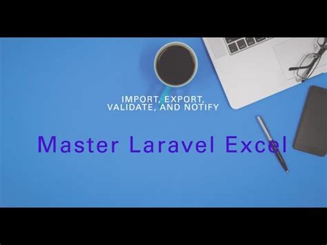 Laravel Excel Import And Export Tutorial With Validation And Toastr