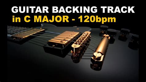 Guitar Backing Track C Major 120bpm YouTube