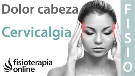 DOLOR de CABEZA de origen CERVICAL Cefalea Cervicogénica FisioStar