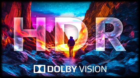 K Hdr Fps Dolby Vision Extreme Vibrance Youtube