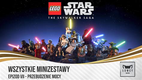 Lego Gwiezdne Wojny Saga Skywalker W Wszystkie Minizestawy Epizod