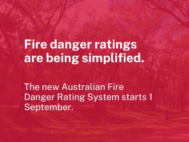 New Australian Fire Danger Rating System The National Tribune