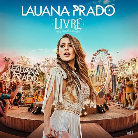 Livre Ao Vivo Em São Paulo 2019 Vol 1 Single EP de Lauana Prado