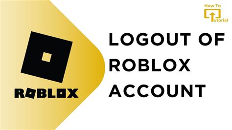 How To Logout Of Roblox Account On Pc Youtube