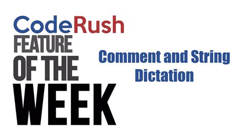 Coderush Feature Of The Week Comment And String Dictation Youtube