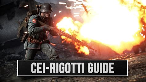 Battlefield 1 Cei Rigotti Waffen Guide Der Medic Allrounder Youtube