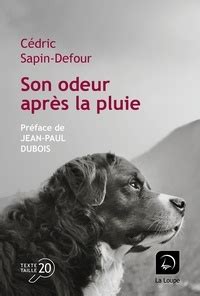 Pdf Son Odeur Apr S La Pluie By C Dric Sapin Defour Jean Paul Dubois