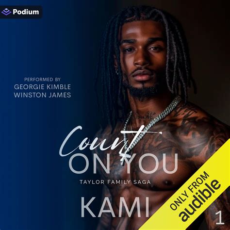 Count on You: Taylor Family Saga, Book 1 by Kami Holt | Goodreads