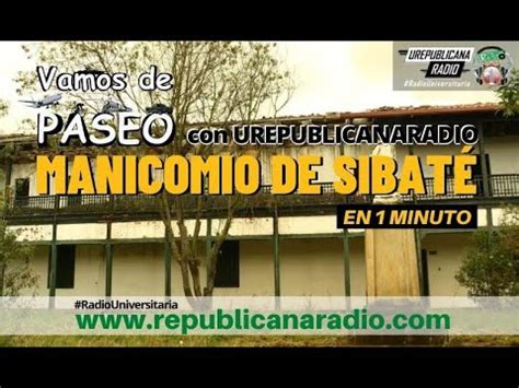 Lugares terroríficos que existen en Colombia Manicomio de Sibaté De