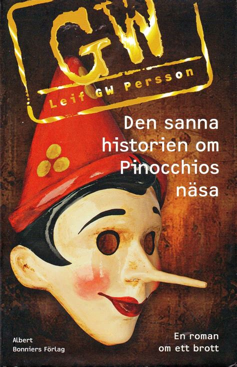 Mysterierna Den Sanna Historien Om Pinocchios N Sa Av Leif Gw Persson