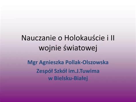 PPT Nauczanie o Holokauście i II wojnie światowej PowerPoint