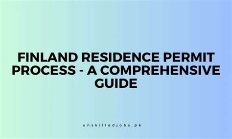 Finland Residence Permit Process A Comprehensive Guide