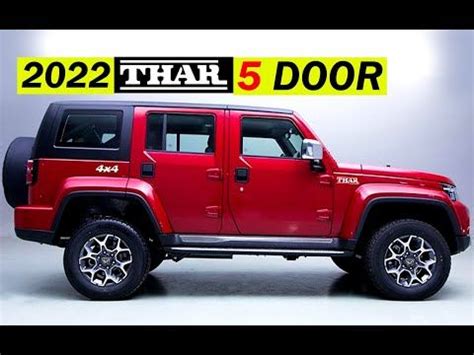 New 2022 Mahindra THAR 5 Door India Launch Price Interior Exterior