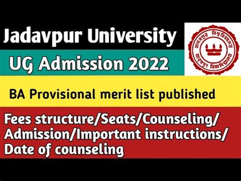 Jadavpur University BA Provisional Merit List Published 2022 Counseling