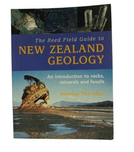 Zelmeed Pdf The Reed Field Guide To New Zealand Geology An