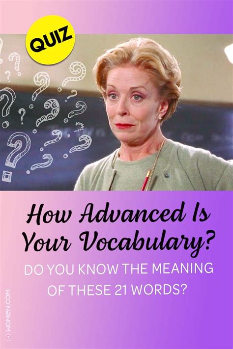 How Advanced Is Your Vocab Do You Know The Meaning Of These 21 Words