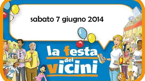 Festa Dei Vicini Nelle Strade Di Torino Il 7 Giugno 2014