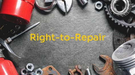 What Is Right To Repair And Why Is It Important