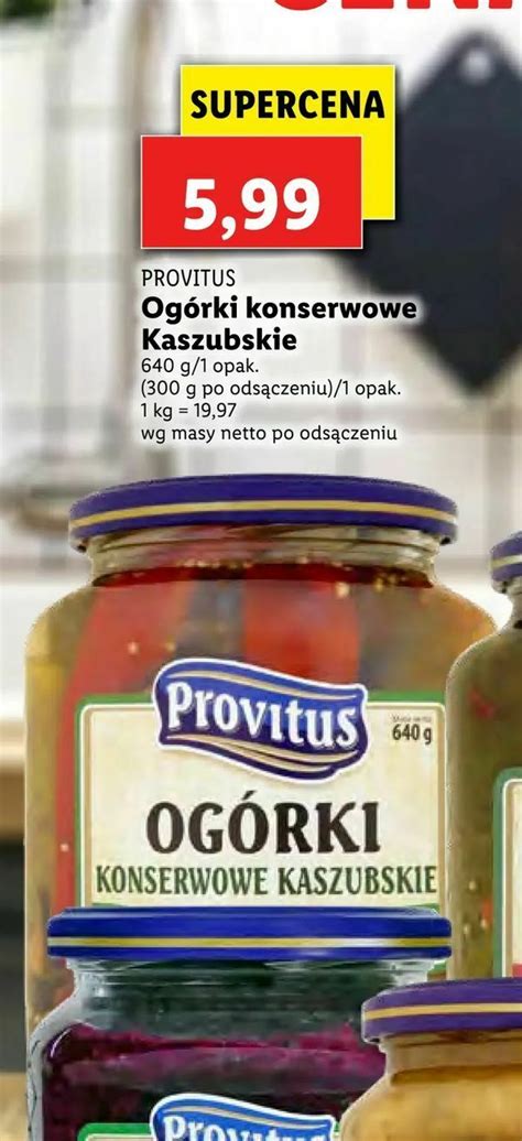 Promocja Og Rki Konserwowe Kaszubskie W Lidl