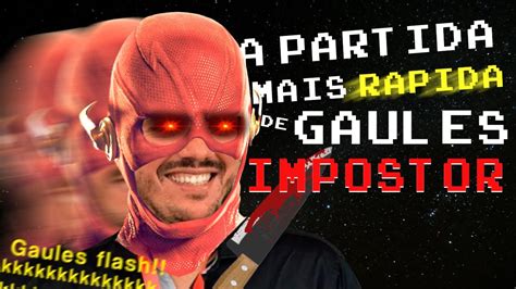 Gaules E Velho Vamp Os Impostores Mais R Pidos Youtube