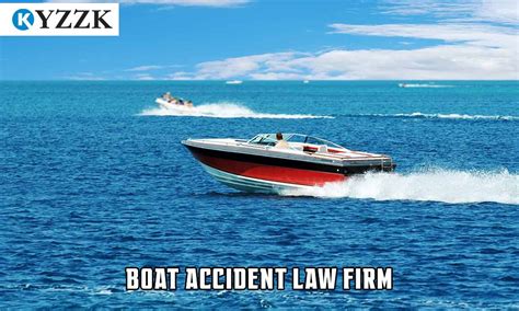 Boat Accident Law Firm