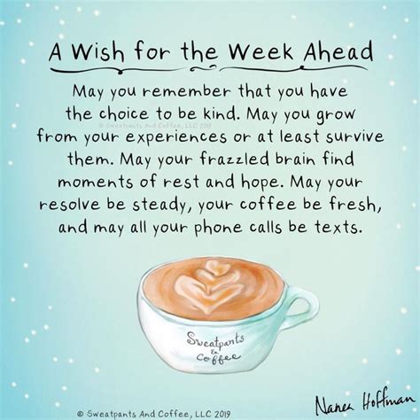 Sweatpants & Coffee - A wish for the week ahead. 💙 | Facebook | Coffee ...